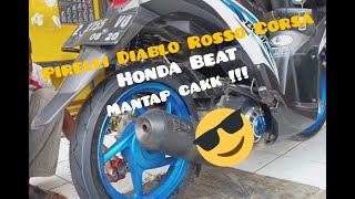 Ban Pirelli diablo rosso corsa di honda Beat reviewpemasangan [upl. by Hodges]