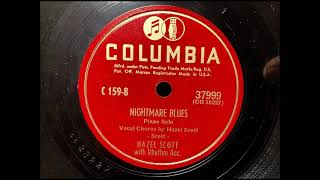 NIGHTMARE BLUES by Hazel Scott 1947 [upl. by Nared857]