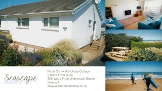 Seascape Holiday Cottage  Widemouth Bay nr Bude North Cornwall [upl. by Daahsar]