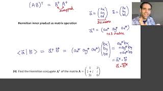 21 Matrices Intro  14 Matrix Hermitian Conjugate [upl. by Eannej45]