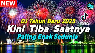 DJ TAHUN BARU 2023 PALING ENAK SEDUNIA KINI TIBA SAATNYA BERPISAH Full Bass  By Gabriel Studio [upl. by Naraa955]