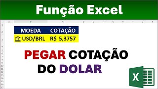 Buscar Cotação do Dólar no Excel com Função  RÁPIDO E FÁCIL [upl. by Kcirtapnhoj]