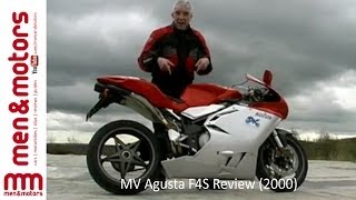 MV Agusta F4S Review 2000 [upl. by Nnainot]