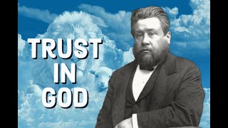 Trust in God  True Wisdom  Charles Spurgeon Sermon CH Spurgeon  Christian Audiobook  Faith [upl. by Grounds356]