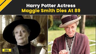 Harry Potter Fame Maggie Smith Aka Professor McGonagall Passes Away At 89 [upl. by Pliner]