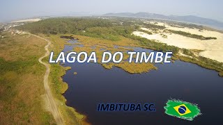 IMBITUBA SC LAGOA DO TIMBE [upl. by Mohammed]