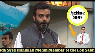 Appointment Orders to DOCTORS  Aga Syed Ruhullah Mehdi  Member of the Lok Sabha [upl. by Bust990]