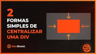 Como CENTRALIZAR uma DIV na tela  HTML e CSS  DevBoost [upl. by Eniamrej]