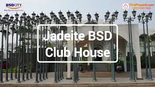 Jadeite BSD Club House [upl. by Osugi117]