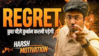 REGRET  Harsh Motivation for Students  Shobhit Nirwan  Next toppers [upl. by Illah]