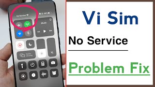 Vi Sim No Service Kaise Hataye Vi Sim No Service Problem Solve 2024 [upl. by Nnael]