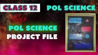 Class 12 political science project file [upl. by Ollopa79]