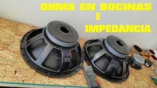 Que son los ohms en las bocinas [upl. by Aneej511]