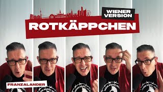 Rotkäppchen ★ Wiener Version [upl. by Dnomyad]