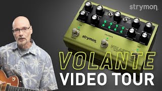 Strymon Volante  Video Tour With Sound Designer Pete Celi [upl. by Mallina]