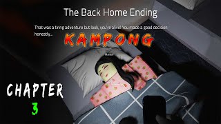 Kampong Horror  Chapter 3  Tha Back Home Ending  Roblox   Full Walkthrough [upl. by Pammie]