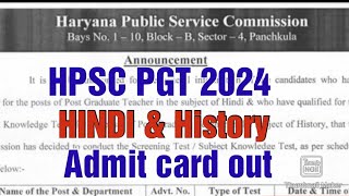 HPSC PGT HINDI amp History Admit Card outHPSC PGT Important NoticeHPSC update [upl. by Nerw972]