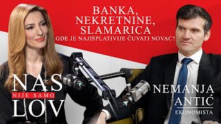 BANKA NEKRETNINE SLAMARICA NEMANJA ANTIĆ Gde je najisplativije čuvati novac [upl. by Henrie]