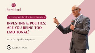 Investing amp Politics Are You Being Too Emotional [upl. by Grete]