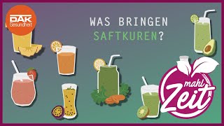 Was bringen Saftkuren  mahlZeit  DAKGesundheit [upl. by Ysak]