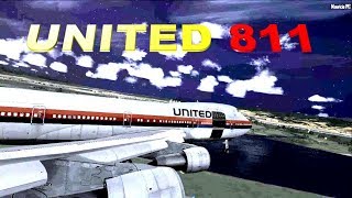 Temor sobre el pacífico  Vuelo 811 de United Airlines Reconstrucción [upl. by Tremain902]