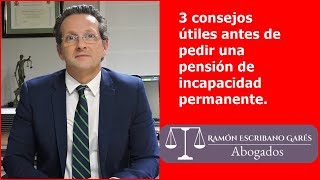 3 consejos para pedir una incapacidad permanente [upl. by Tremann]