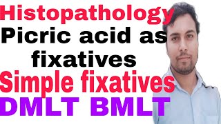 Reagents employed as fixatives  Picric acid  simple fixatives  histopathology  DMLT [upl. by Mahau]