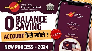 India Post Payment Bank Account Opening Online 2024  IPPB Zero Balance Account Open Kaise Kare [upl. by Nibuz206]