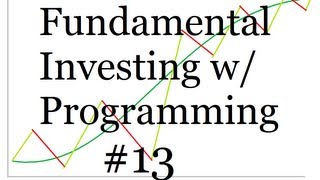 Graphing Finance Data  Programming and Fundamental Investing Part 13 [upl. by Eurd]