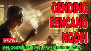 GENDING PALARAN KAGEM RENCANG NGOPI Midangetaken Gending Jawa Klasik Palaran Sinambi Ngopi Nasgitel [upl. by Rea]