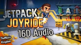 Jetpack Joyride Theme  16D Audio [upl. by Hach501]