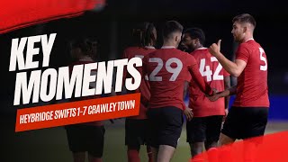 KEY MOMENTS  Heybridge Swifts 17 Crawley Town [upl. by Atile]