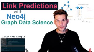 Link Predictions with Neo4j GDS explained with code example [upl. by Anairad]