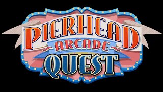 Pierhead Arcade Quest Launch Trailer [upl. by Dunkin]