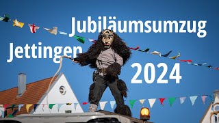 Großer Jubiläumsumzug Jettingen 2024 [upl. by Makell]