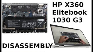 HP Elitebook X360 1030 G3 Take Apart Partial Lower Base Disassembly Teardown [upl. by Nonregla]