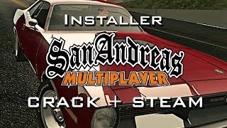 Tutoriel  Installer GTA San Andreas Multiplayer  Version Crack  Steam   ANNONCE [upl. by Naols]