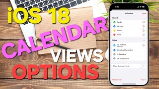 How To Manage Calendar Views in iOS 18 Apple Calendar on Your iPhone Like a Pro [upl. by Janeczka]