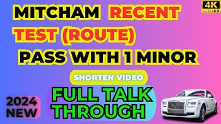 Mitcham Real testroute PASS WITH 1 MINOR Instructor talk Through 2024  NEW  10th April [upl. by Orodoet878]