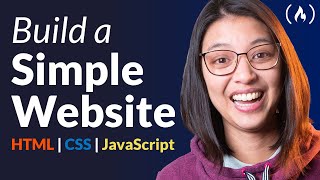 Build a Simple Website with HTML CSS JavaScript – Course for Beginners [upl. by Noremac]