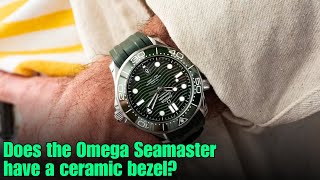 Does the Omega Seamaster have a ceramic bezel [upl. by Stannwood]