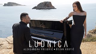 ALEKSANDRA PRIJOVIC x DEJAN KOSTIC  LUDNICA OFFICIAL VIDEO [upl. by Blondell]