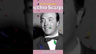 Gino Latilla sings ‘Vecchio Scarpone’ [upl. by Rise]