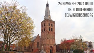 24112024  Ochtenddienst 0900  Oude Kerk  ds A Bloemendal  Eeuwigheidszondag [upl. by Koran447]