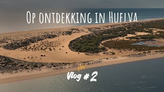 Opzoek naar een huis in Huelva  VLOG 02  Emigreren naar Spanje [upl. by Aubreir]