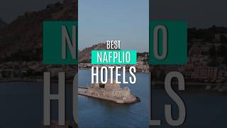 Best Hotels in Nafplio Greece [upl. by Airolg]