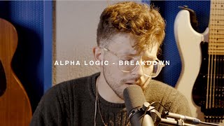 Alpha Logic  Breakdown  The Blue Lounge Sessions  09 [upl. by Etoile483]