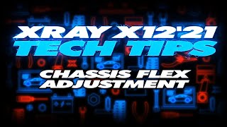 XRAY Tech Tips  X12 Chassis Flex Adjustment [upl. by Frida]