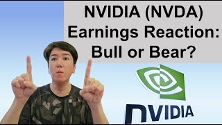 NVIDIA NVDA Earnings Reaction Bull or Bear [upl. by Allis946]