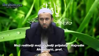 Moji roditelji moji najbolji prijatelji  Hajrudin Ahmetović prof [upl. by Ailegave]